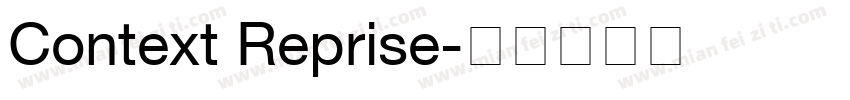 Context Reprise字体转换